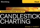 Bloomberg Visual Guide to Candlestick Charting - Book