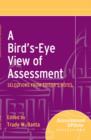A Bird's-Eye View of Assessment : Selections from Editor's Notes - Book