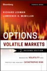 Options for Volatile Markets : Managing Volatility and Protecting Against Catastrophic Risk - eBook