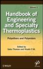 Handbook of Engineering and Specialty Thermoplastics, Volume 3 : Polyethers and Polyesters - eBook