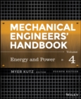 Mechanical Engineers' Handbook, Volume 4 : Energy and Power - Book