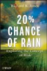 20% Chance of Rain : Exploring the Concept of Risk - eBook