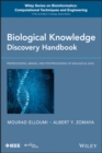 Biological Knowledge Discovery Handbook : Preprocessing, Mining and Postprocessing of Biological Data - Book