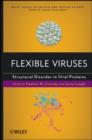 Flexible Viruses : Structural Disorder in Viral Proteins - eBook