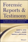 Forensic Reports and Testimony : A Guide to Effective Communication for Psychologists and Psychiatrists - Book
