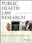 Public Health Law Research : Theory and Methods - Book
