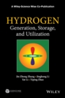 Hydrogen Generation, Storage and Utilization - Book