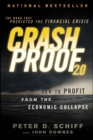 Crash Proof 2.0 : How to Profit From the Economic Collapse - Book