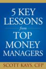 Five Key Lessons from Top Money Managers - eBook