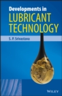 Developments in Lubricant Technology - Book