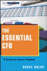 The Essential CFO : A Corporate Finance Playbook - Book