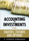 Accounting for Investments, Volume 1 : Equities, Futures and Options - eBook