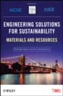 Engineering Solutions for Sustainability: Materials and Resources - Book