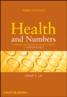 Health and Numbers : A Problems-Based Introduction to Biostatistics - eBook