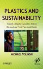 Plastics and Sustainability : Towards a Peaceful Coexistence Between Bio-based and Fossil Fuel-Based Plastics - Book