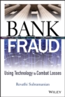 Bank Fraud : Using Technology to Combat Losses - eBook