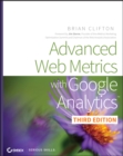 Your Google Game Plan for Success : Increasing Your Web Presence with Google AdWords, Analytics and Website Optimizer - Brian Clifton