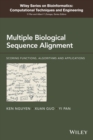 Multiple Biological Sequence Alignment : Scoring Functions, Algorithms and Evaluation - Book