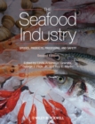 The Seafood Industry : Species, Products, Processing, and Safety - eBook