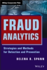 Fraud Analytics : Strategies and Methods for Detection and Prevention - Book