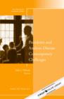 Presidents and Analysts Discuss Contemporary Challenges : New Directions for Community Colleges, Number 156 - Book