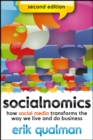 Socialnomics : How Social Media Transforms the Way We Live and Do Business - Book