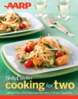 AARP/Betty Crocker Cooking for Two - Book