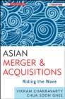 Asian Mergers and Acquisitions : Riding the Wave - Book
