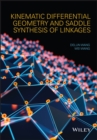 Kinematic Differential Geometry and Saddle Synthesis of Linkages - Book