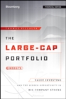 The Large-Cap Portfolio, + Web site : Value Investing and the Hidden Opportunity in Big Company Stocks - Book