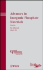 Advances in Inorganic Phosphate Materials - Book