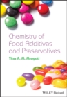 The Chemistry of Food Additives and Preservatives - eBook