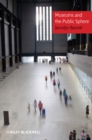 Museums and the Public Sphere - Book