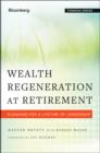 Wealth Regeneration at Retirement : Planning for a Lifetime of Leadership - Book