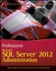 Professional Microsoft SQL Server 2012 Administration - eBook