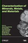 Characterization of Minerals, Metals and Materials - Book