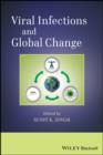 Viral Infections and Global Change - eBook