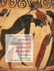 Ancient Greece from Homer to Alexander : The Evidence - eBook