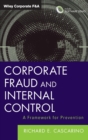 Corporate Fraud and Internal Control, + Software Demo : A Framework for Prevention - Book