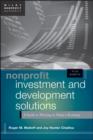 Nonprofit Investment and Development Solutions, + Website : A Guide to Thriving in Today's Economy - Book