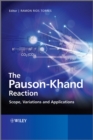 The Pauson-Khand Reaction : Scope, Variations and Applications - eBook
