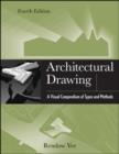 Architectural Drawing : A Visual Compendium of Types and Methods - eBook