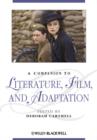 A Companion to Literature, Film, and Adaptation - eBook