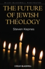 The Future of Jewish Theology - eBook