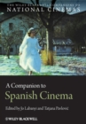A Companion to Spanish Cinema - eBook