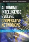 Autonomic Intelligence Evolved Cooperative Networking - Book