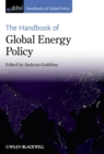 The Handbook of Global Energy Policy - eBook