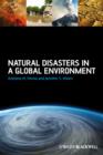 Natural Disasters in a Global Environment - eBook