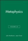 Metaphysics, Volume 25 - Book