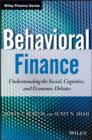 Behavioral Finance : Understanding the Social, Cognitive, and Economic Debates - eBook